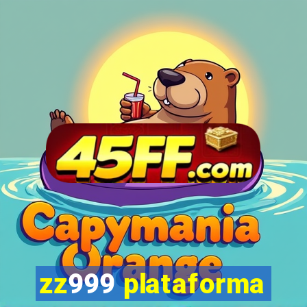 zz999 plataforma